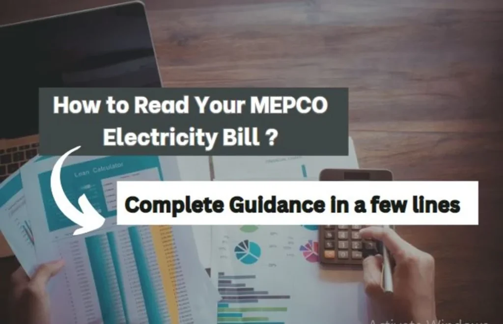 How to Read Your MEPCO Electricity Bill - Complete Guidance in a few lines
